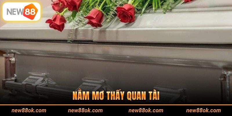 Nằm Mơ Thấy Quan Tài - Dấu Hiệu Tâm Linh, Mở Khóa Tương Lai